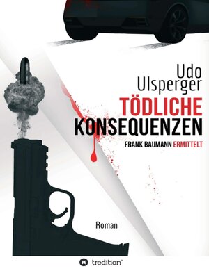 cover image of Tödliche Konsequenzen